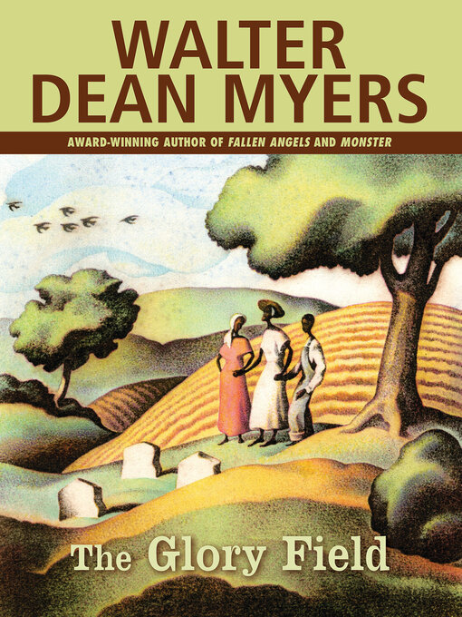 Title details for The Glory Field by Walter Dean Myers - Available